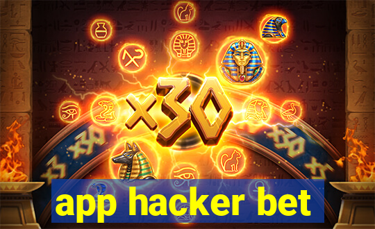 app hacker bet